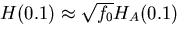 \begin{displaymath}
H(s)\approx H_A(s)\end{displaymath}